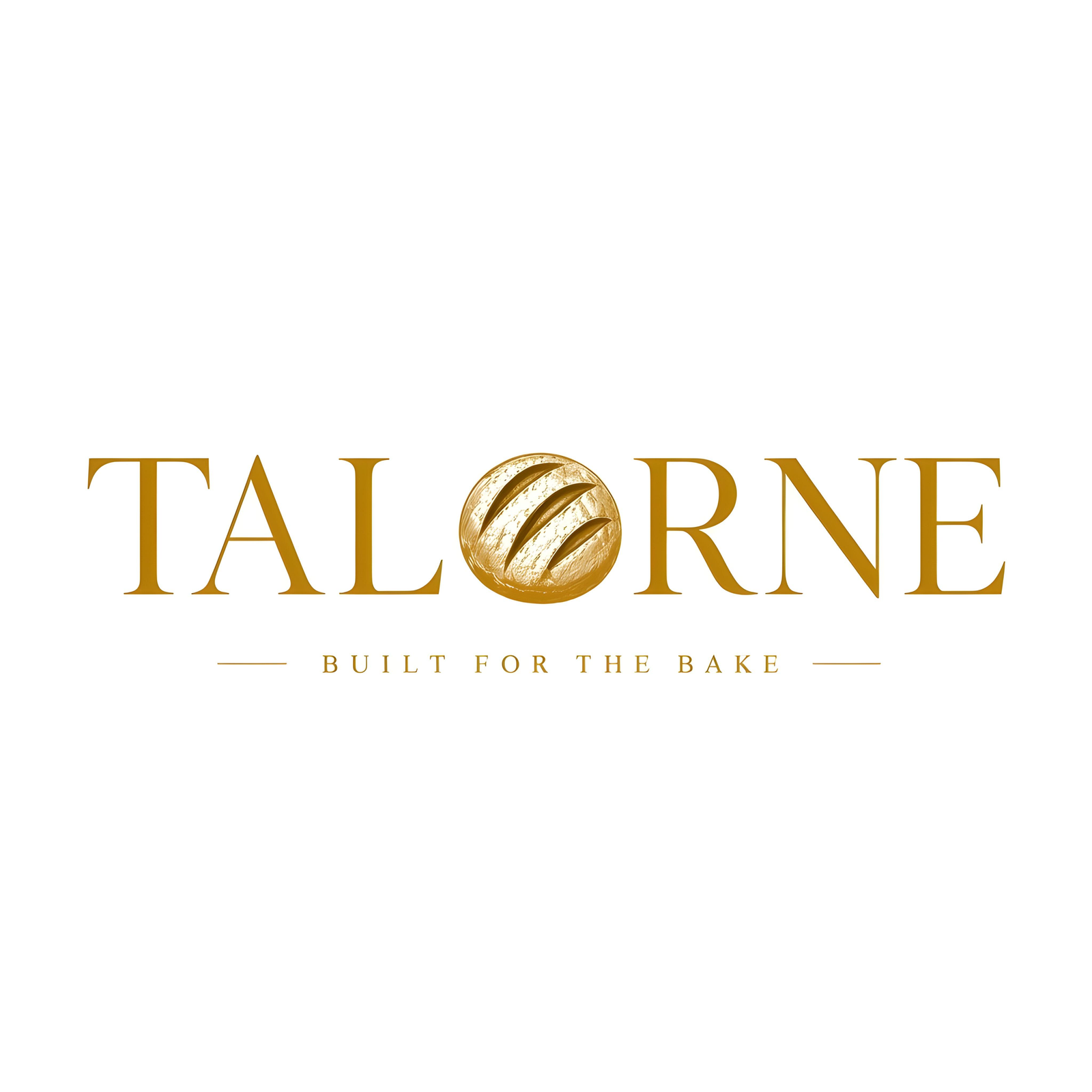 TALORNE — BUILT FOR THE BAKE™